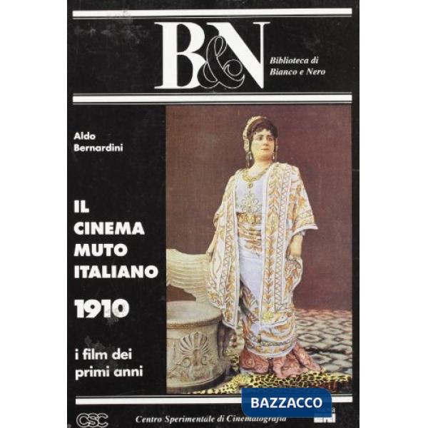 Cinema muto italiano. 1910 (Il)