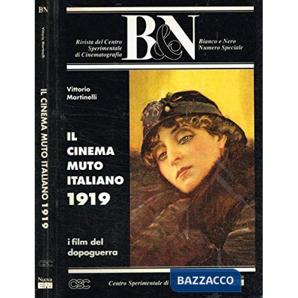 Cinema muto italiano. 1919 (Il)