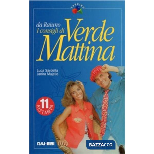 Consigli di Verde mattina (I)