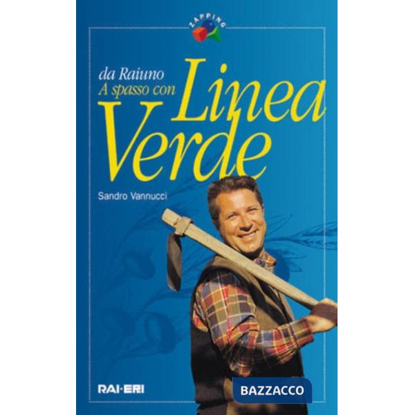 A spasso con Linea verde