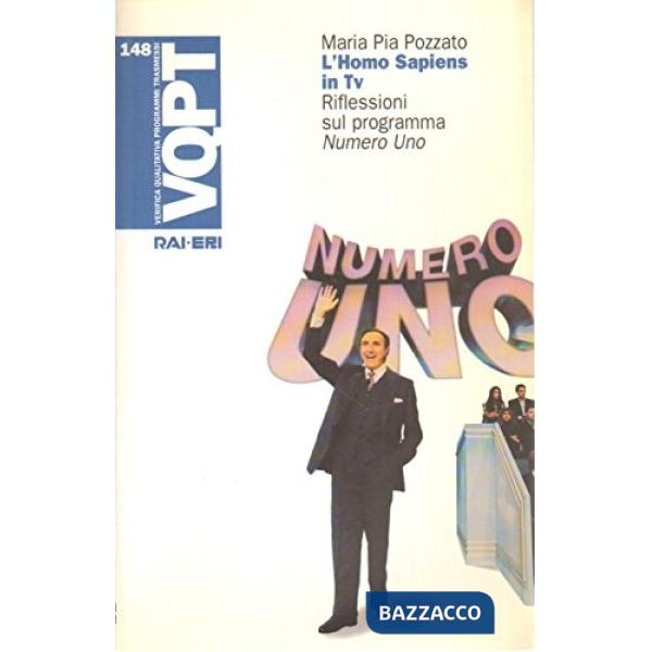 Homo sapiens in Tv. Riflessioni sul programma «Numero uno» (L')