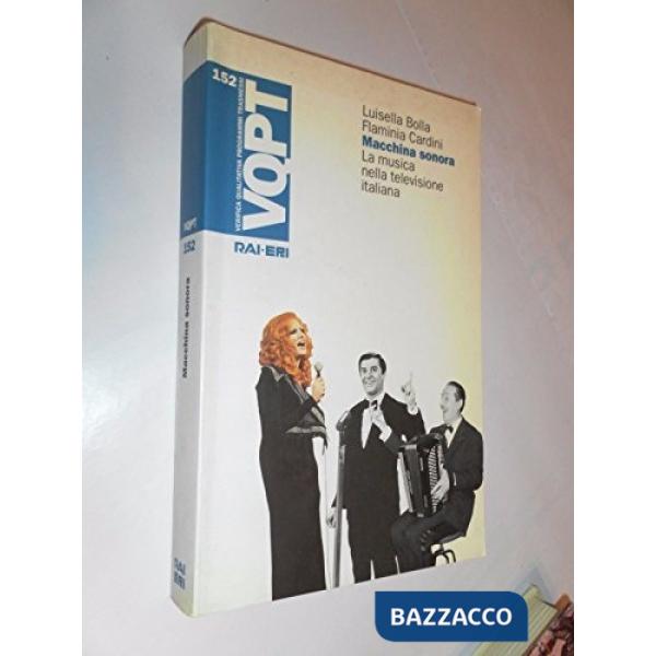 Macchina sonora. La musica nella televisione italiana