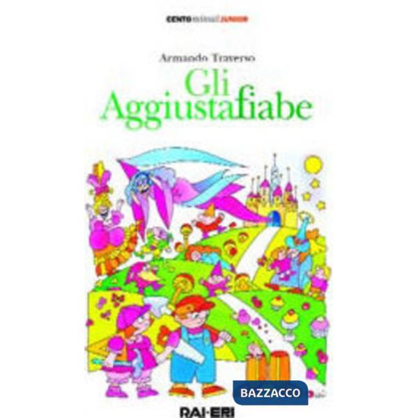 Aggiustafiabe. Con audiocassetta (Gli)