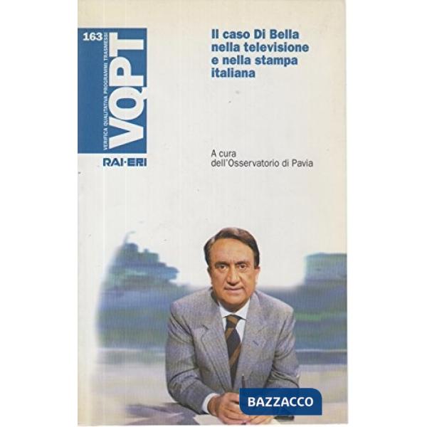 Caso Di Bella nella televisione e nella stampa italiana (Il)