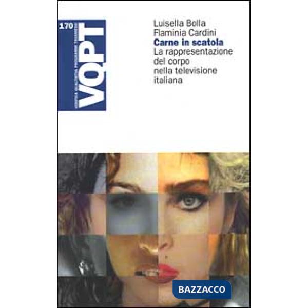 Carne in scatola. La rappresentazione del corpo nella televisione italiana