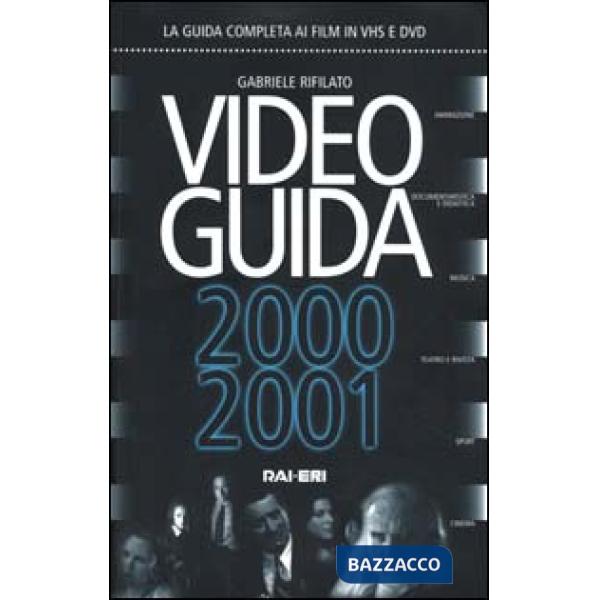 Video guida 2000-2001