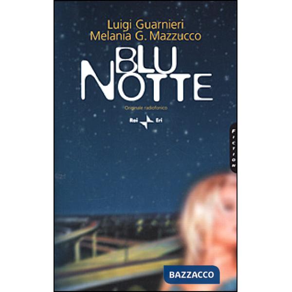 Blu notte. Originale radiofonico