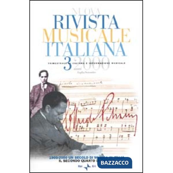 Nuova rivista musicale italiana (2000). Vol. 3: 1900-2000 un secolo di musica in Italia. Il secondo quarto di secolo