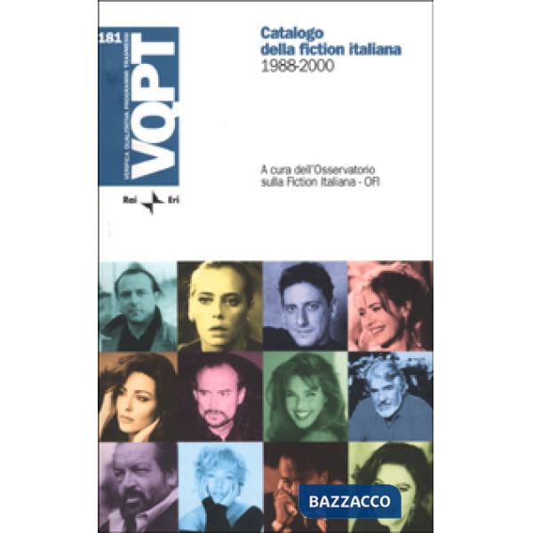 Catalogo della fiction italiana. 1988-2000. Con CD-ROM