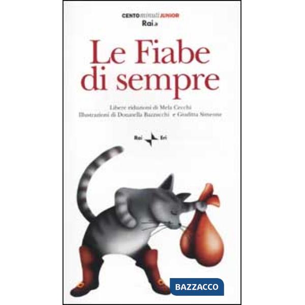 Fiabe di sempre. Con audiocassetta (Le)