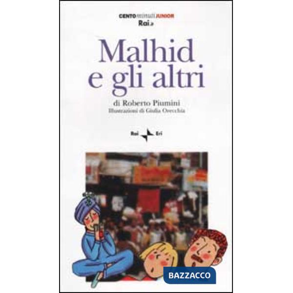 Malhid e gli altri. Con audiocassetta