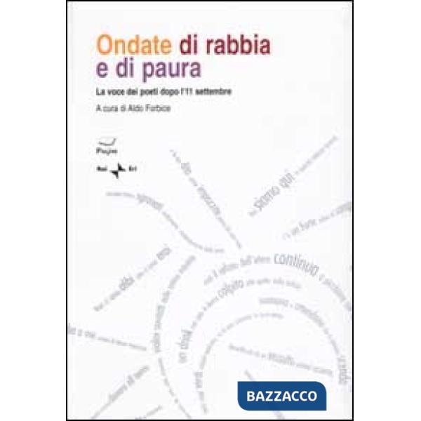 Ondate di rabbia e di paura. La voce dei poeti dopo l'11 settembre