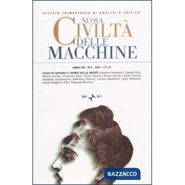 Nuova Civiltà delle Macchine (2001). Vol. 4: Leggi di natura e teorie della mente