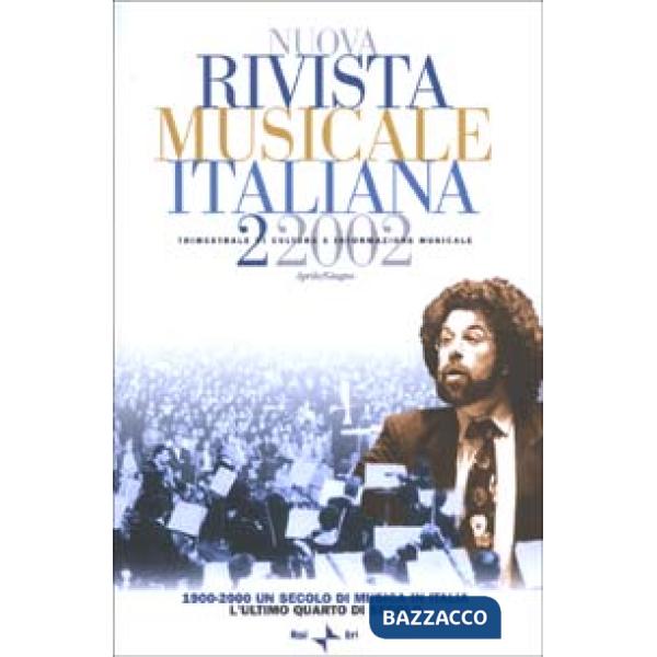 Nuova rivista musicale italiana (2002). Vol. 2