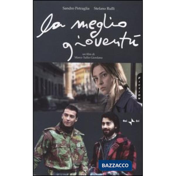 Meglio gioventù (La)