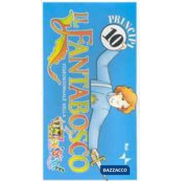 Fantabosco videogiornale delle melevisione (Il). Vol. 6: I principi