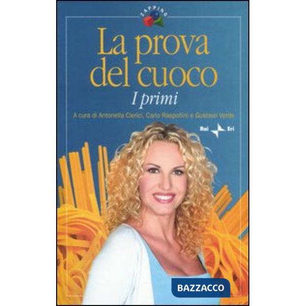 Prova del cuoco: I primi (La)
