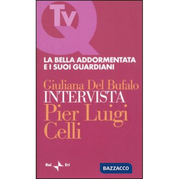 Bella addormentata e i suoi guardiani (La)