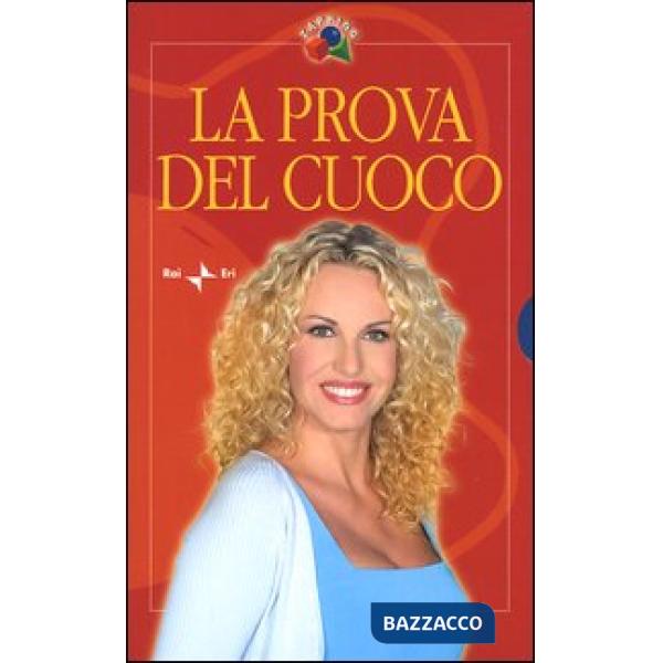 Prova del cuoco: I primi-180 piatti di mare-190 ricette selezionate da Antonella Clerici (La)