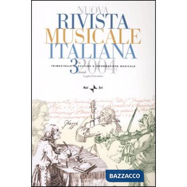 Nuova rivista musicale italiana (2004). Vol. 3