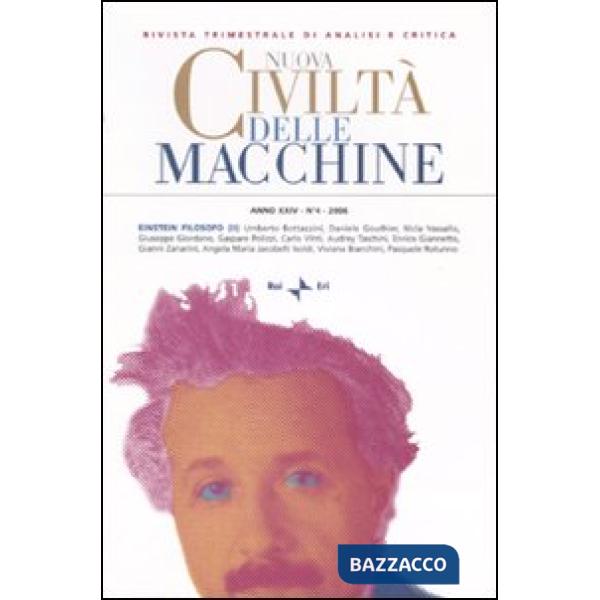 Nuova civiltà delle macchine (2006). Vol. 4/2: Einstein filosofo