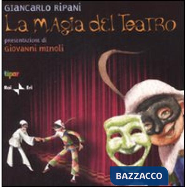 Magia del teatro (La)