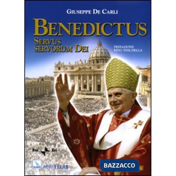 Benedictus. Servus servorum Dei