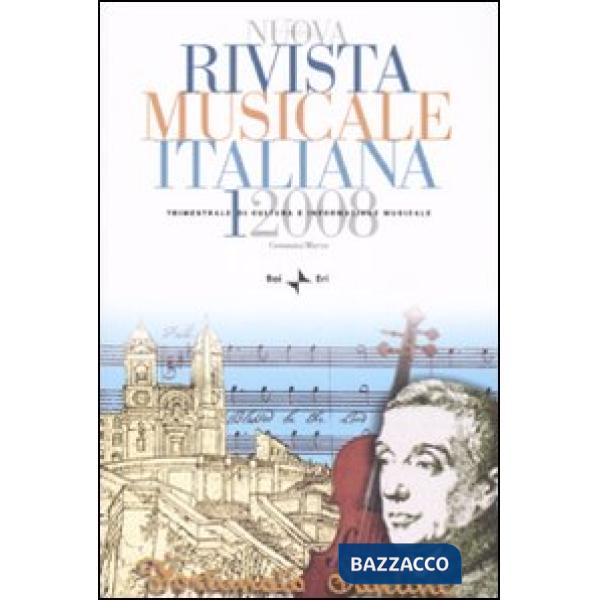 Nuova rivista musicale italiana (2008). Vol. 1