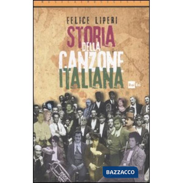 Canzone italiana. Storia, storie, protagonisti (La)