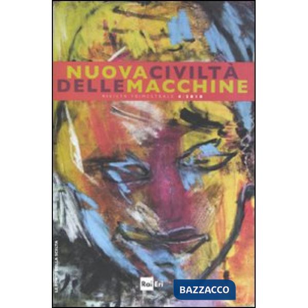 Nuova civiltà delle macchine (2010). Vol. 4