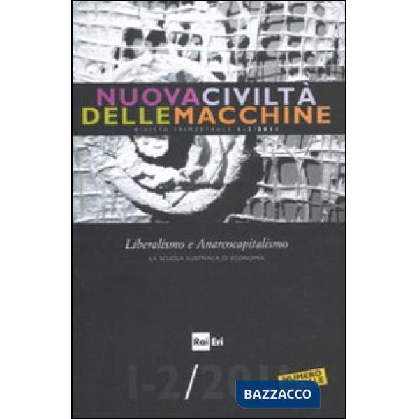 Nuova civiltà delle macchine (2011) vol. 1-2