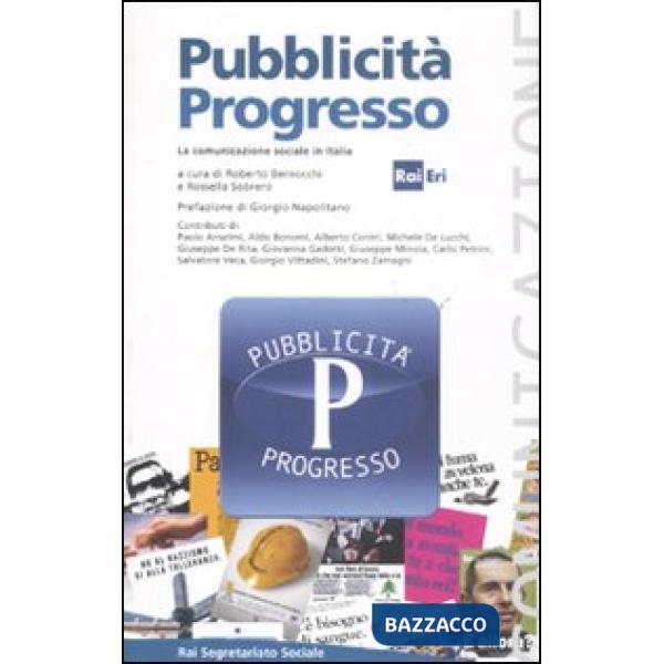 Pubblicità progresso. La comunicazione sociale in Italia