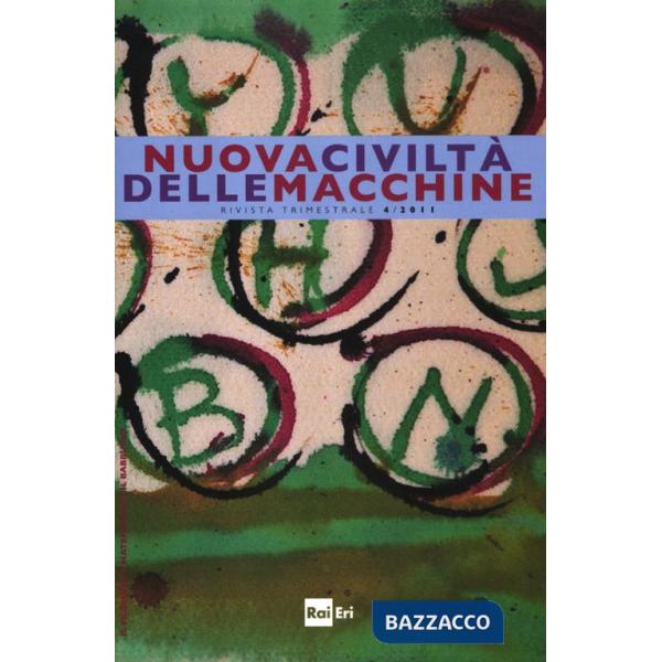 Nuova civiltà delle macchine (2011). Vol. 4