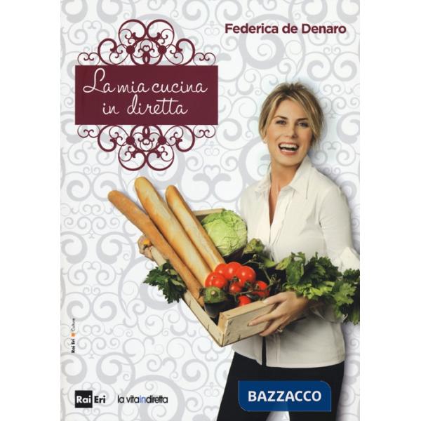 Mia cucina in diretta (La)