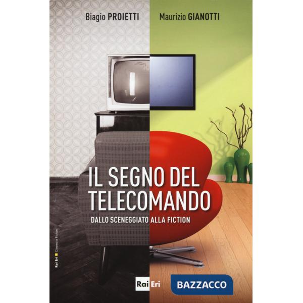Segno del telecomando (Il)