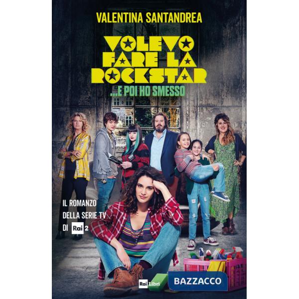 Volevo fare la rockstar... e poi ho smesso