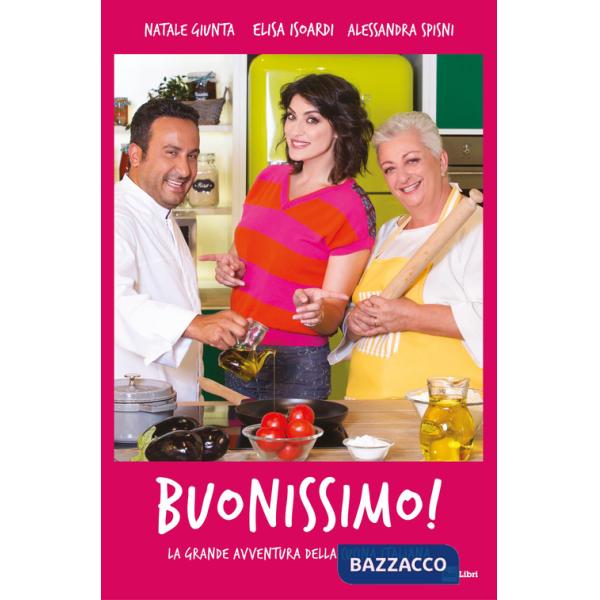 Buonissimo! La grande avventura della cucina italiana