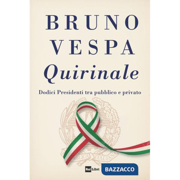 Quirinale. Dodici presidenti tra pubblico e privato