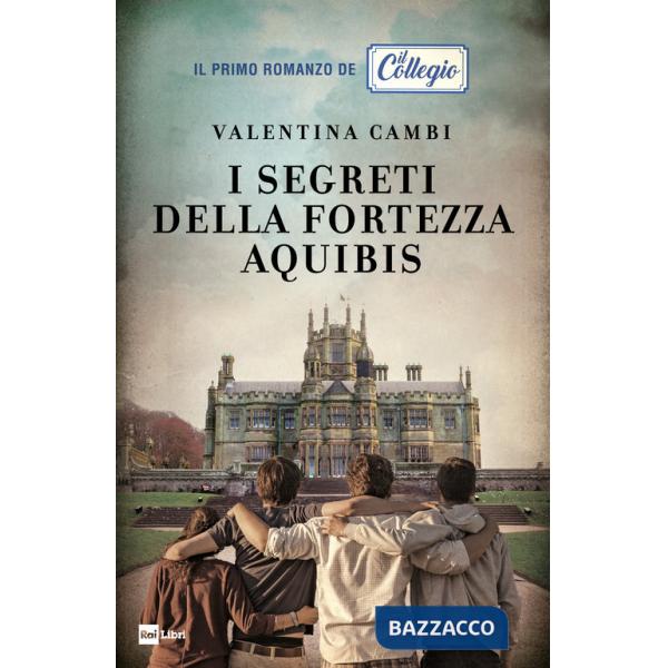 Segreti della fortezza Aquibis. Il collegio (I)