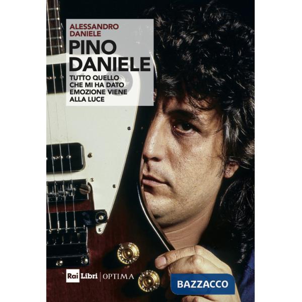 Pino Daniele. «Tutto quello che mi ha dato emozione viene alla luce»