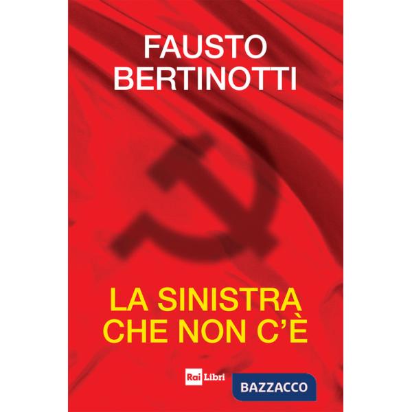 Sinistra che non c'è (La)