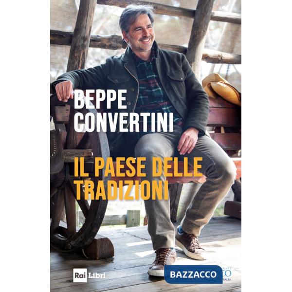 Paese delle tradizioni (Il)