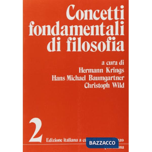 Concetti fondamentali di filosofia. Vol. 2