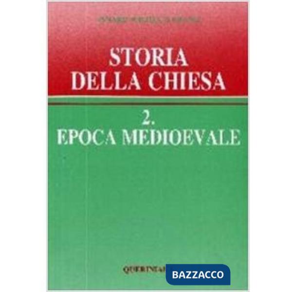 Storia della Chiesa. Vol. 2: Epoca medioevale