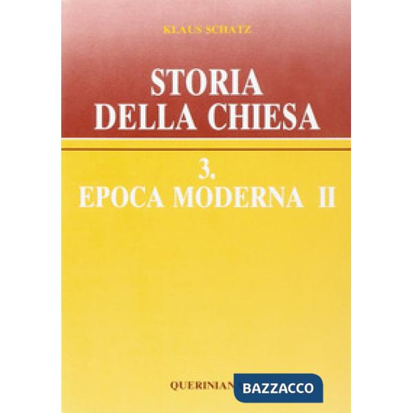 Storia della Chiesa. Vol. 3/2: Epoca moderna