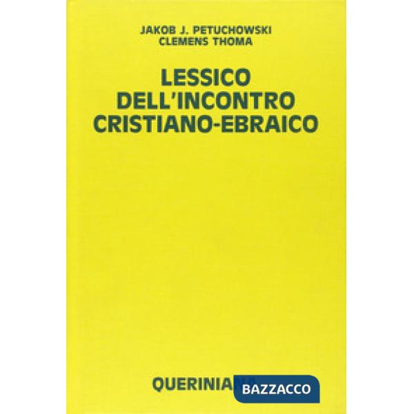 Lessico dell'incontro cristiano-ebraico