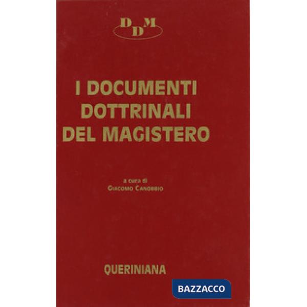 Documenti dottrinali del magistero. Testi e commenti (I)