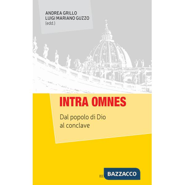 Intra omnes. Dal popolo di Dio al conclave