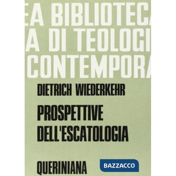 Prospettive dell'escatologia