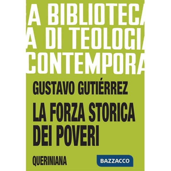 Forza storica dei poveri (La)